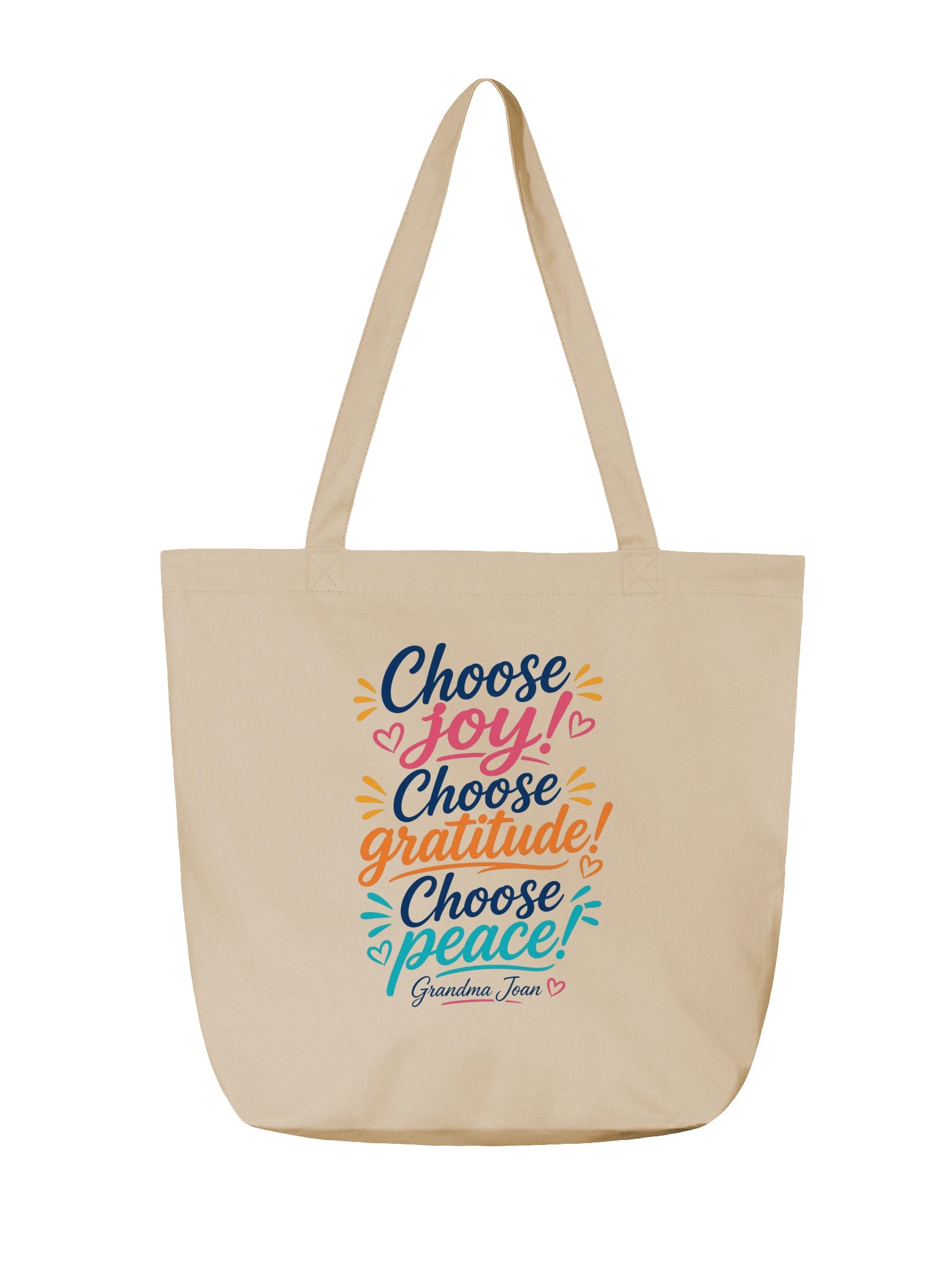 Choose Joy! Choose Gratitude! Choose Peace! - tote bag product image (2)