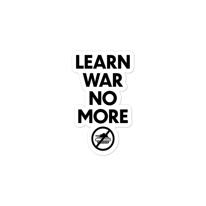 Learn War No More (Sticker) product image (2)