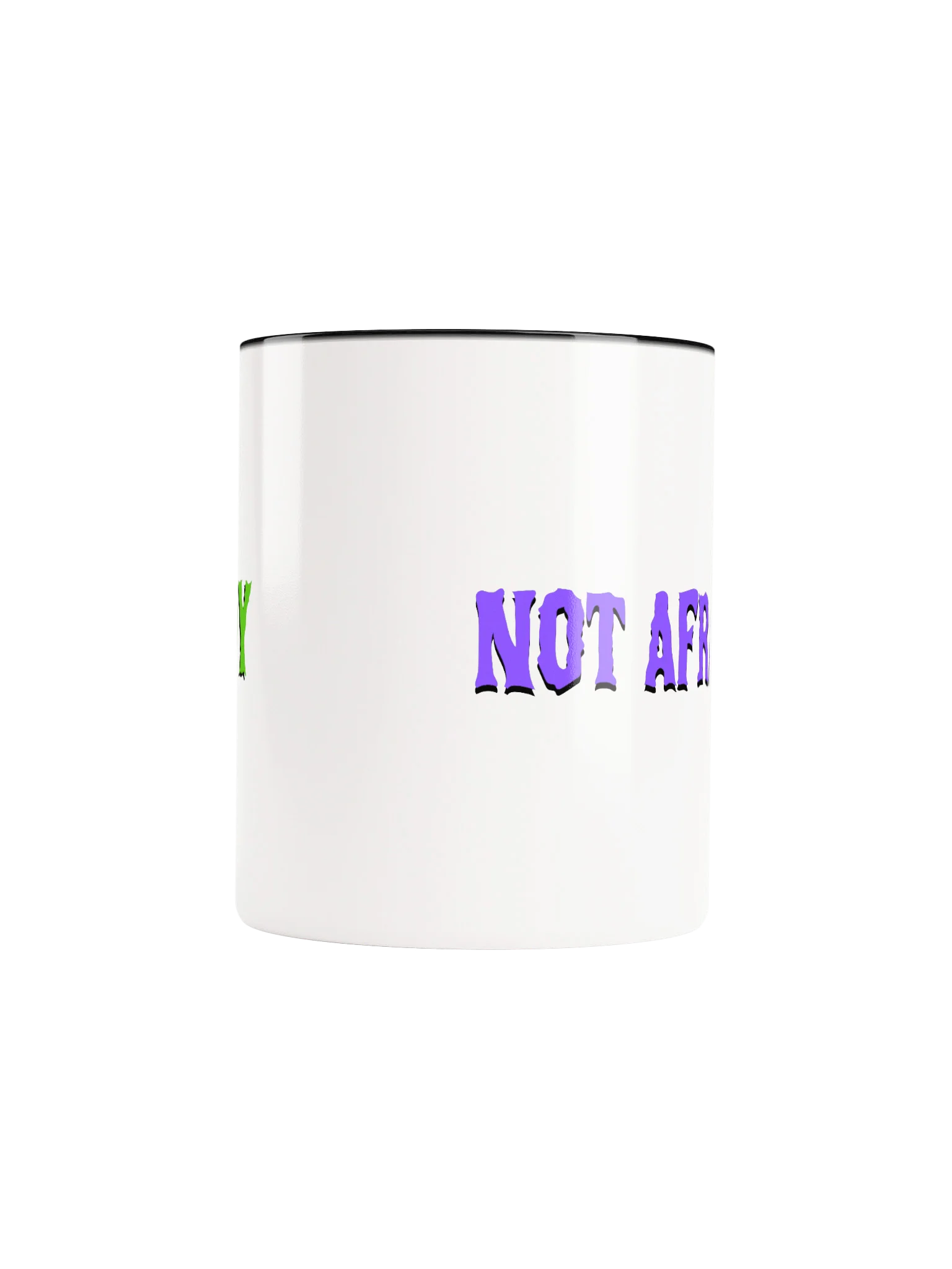 Afraidy or Not Afraidy Mug product image (33)