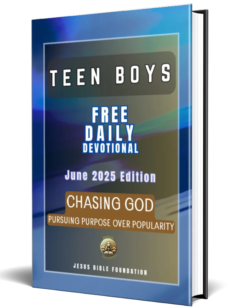 Teen Boys Free Daily Devotional June 2025 Edition: Chasing God Pursuing Purpose Over Popularity product image (1)