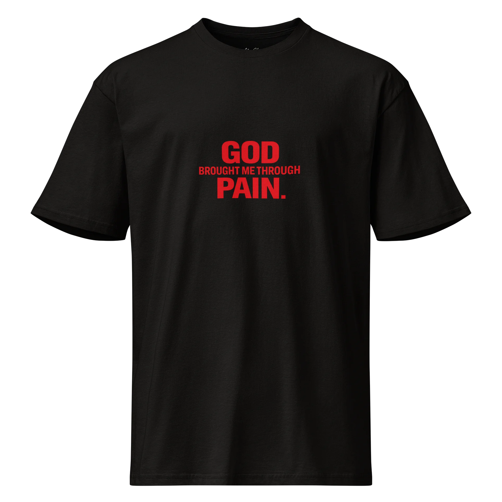 God Brought Me Through Pain — Black & White T‑Shirt product image (1)