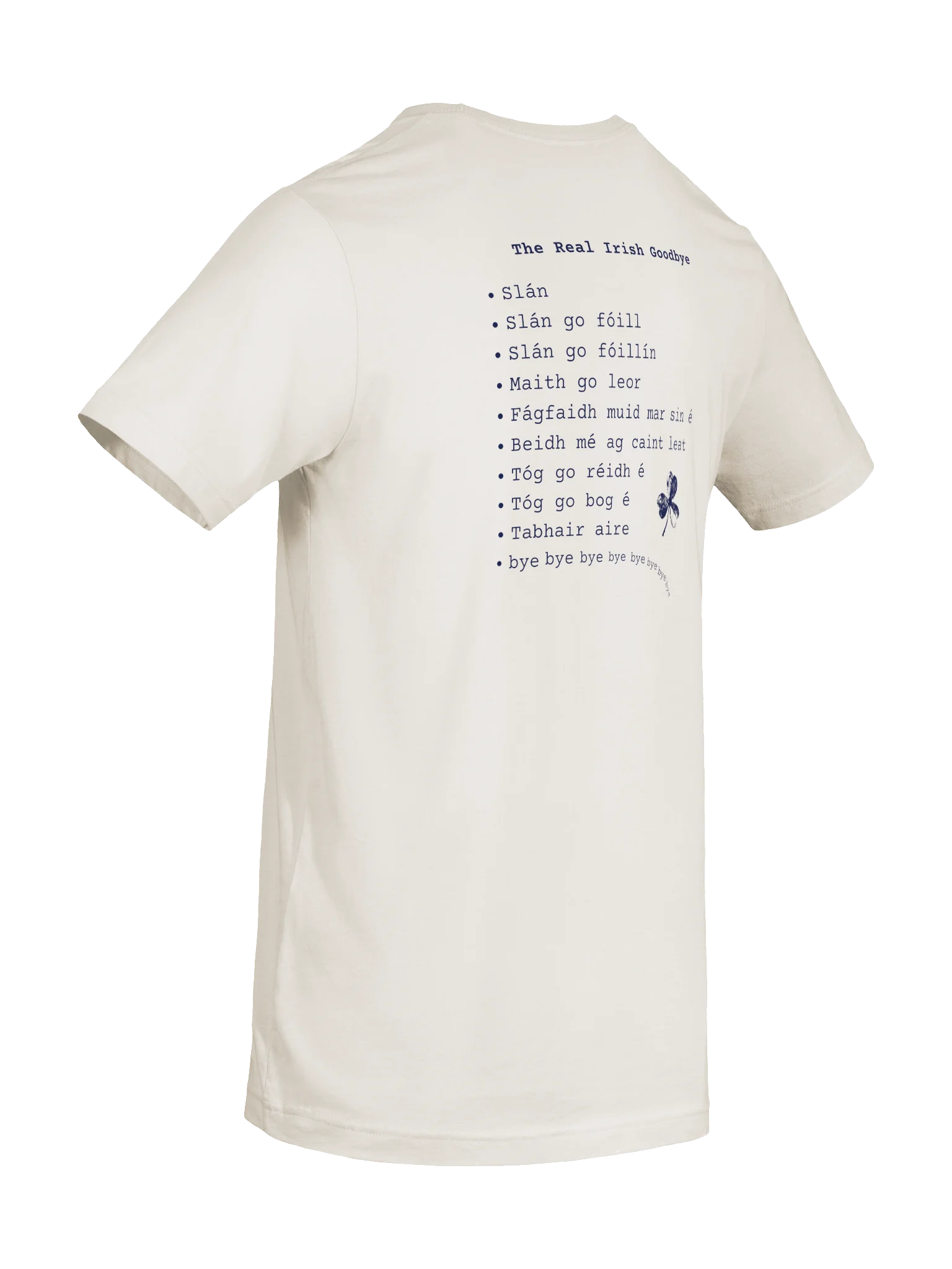 The Real Irish Goodbye Tee product image (19)