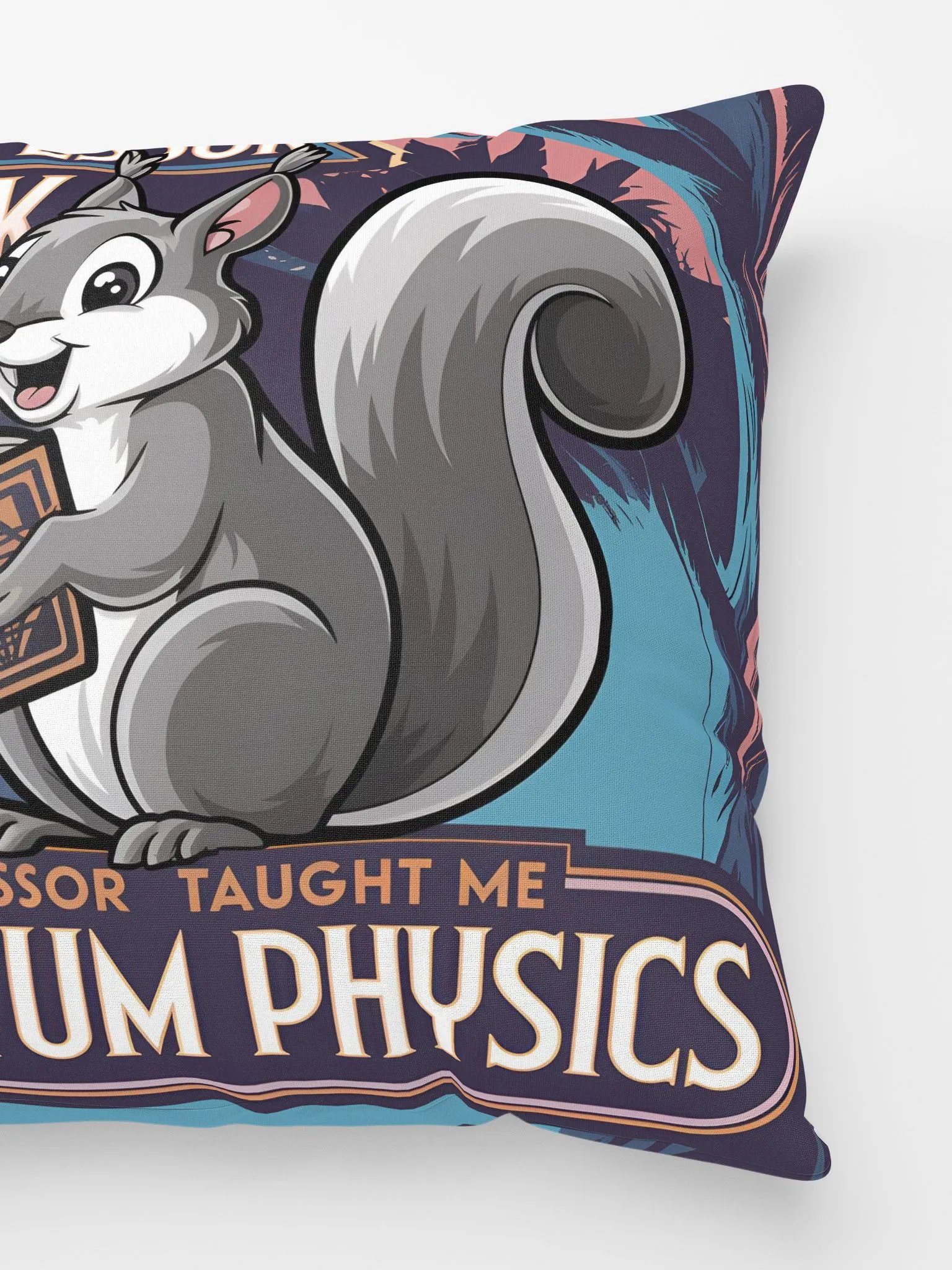 Prof Pooky Taught me quantum physics product image (3)