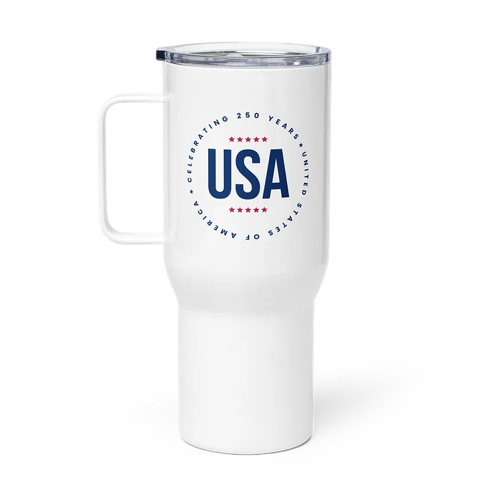 Celebrating 250 Years Travel Mug product image (1)