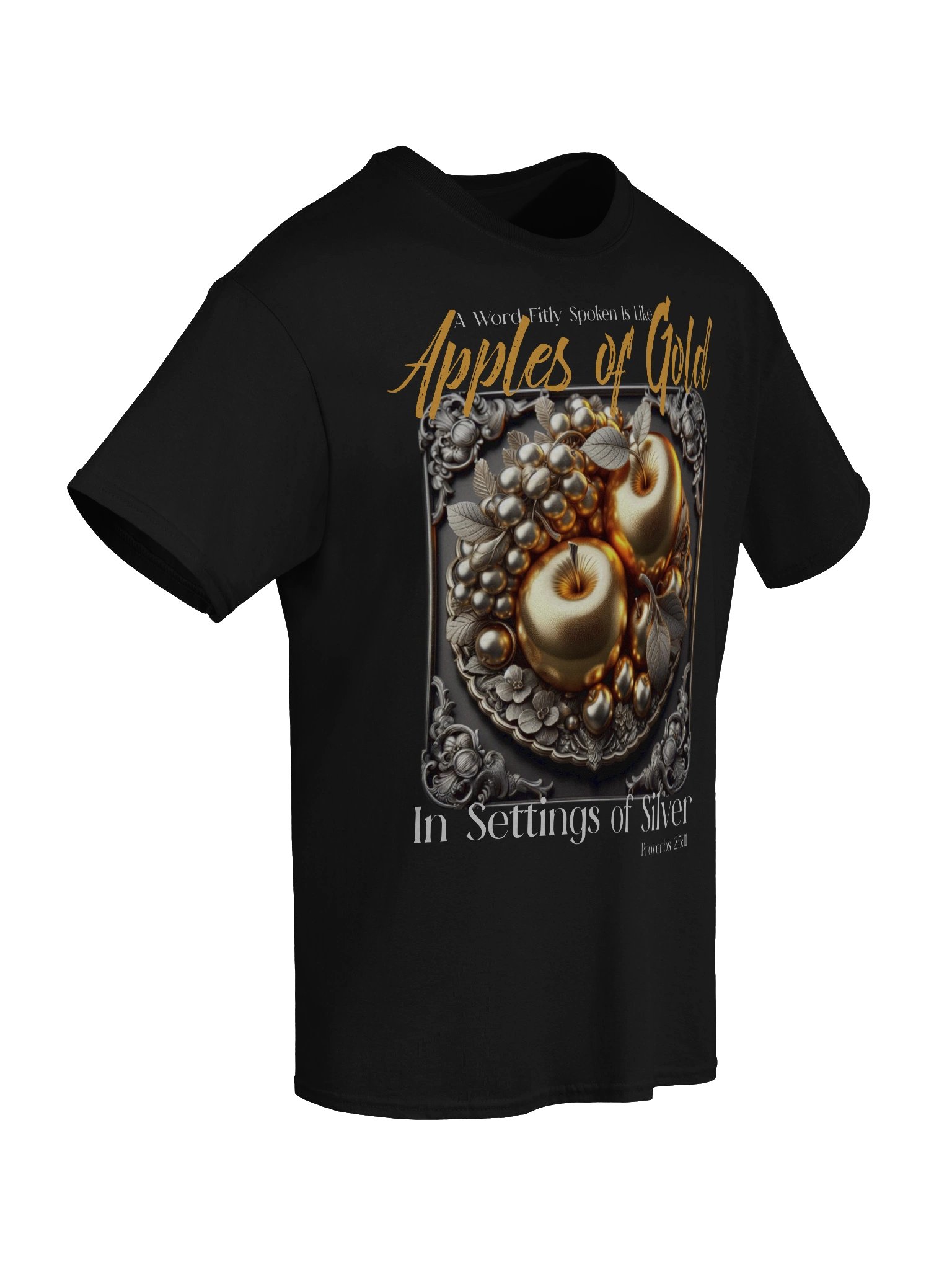 Apples of Gold T-Shirt, Settings of Silver Tee, Ladies Bible Verse Proverbs Faith Shirt product image (3)