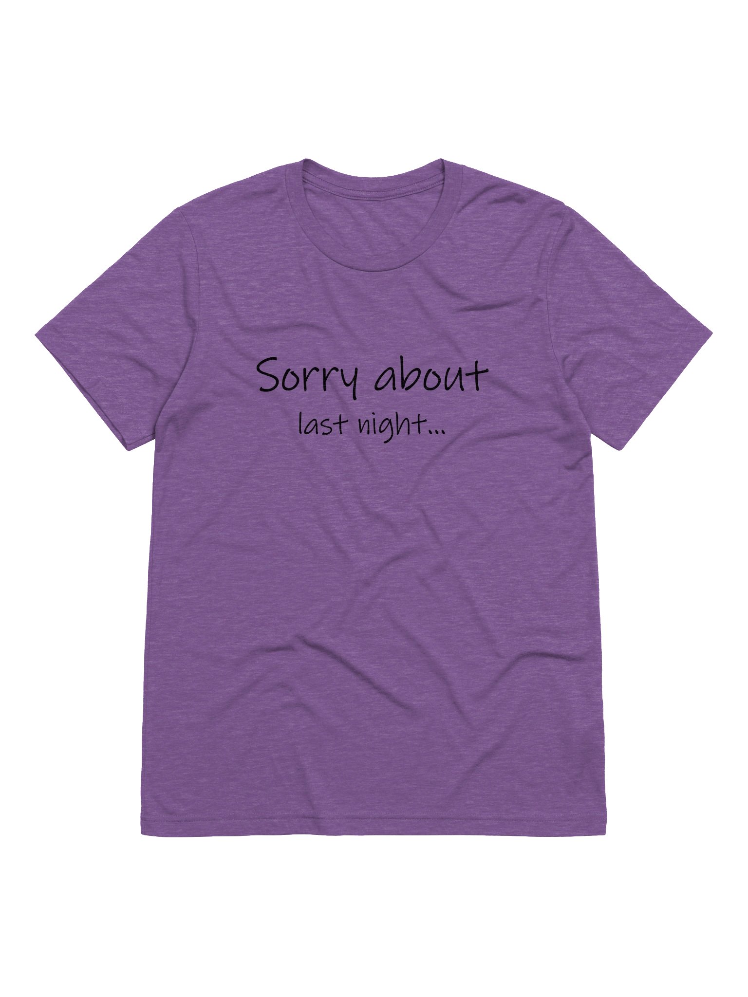 Sorry About Last Night Triblend Tee product image (9)