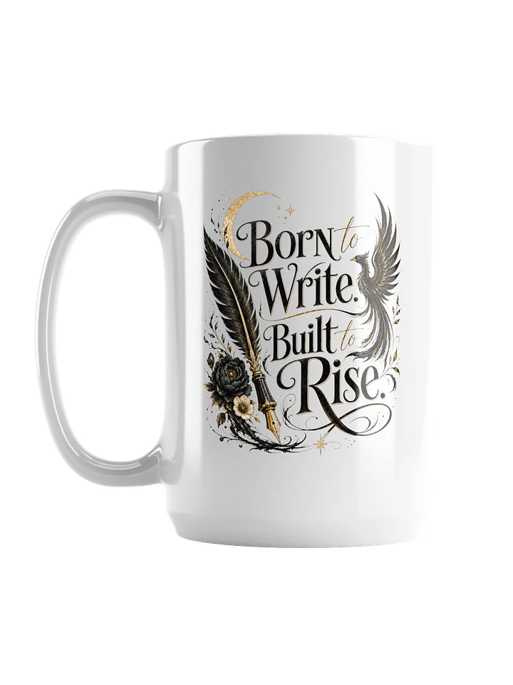 Born to Write Built To Rise Mug product image (1)