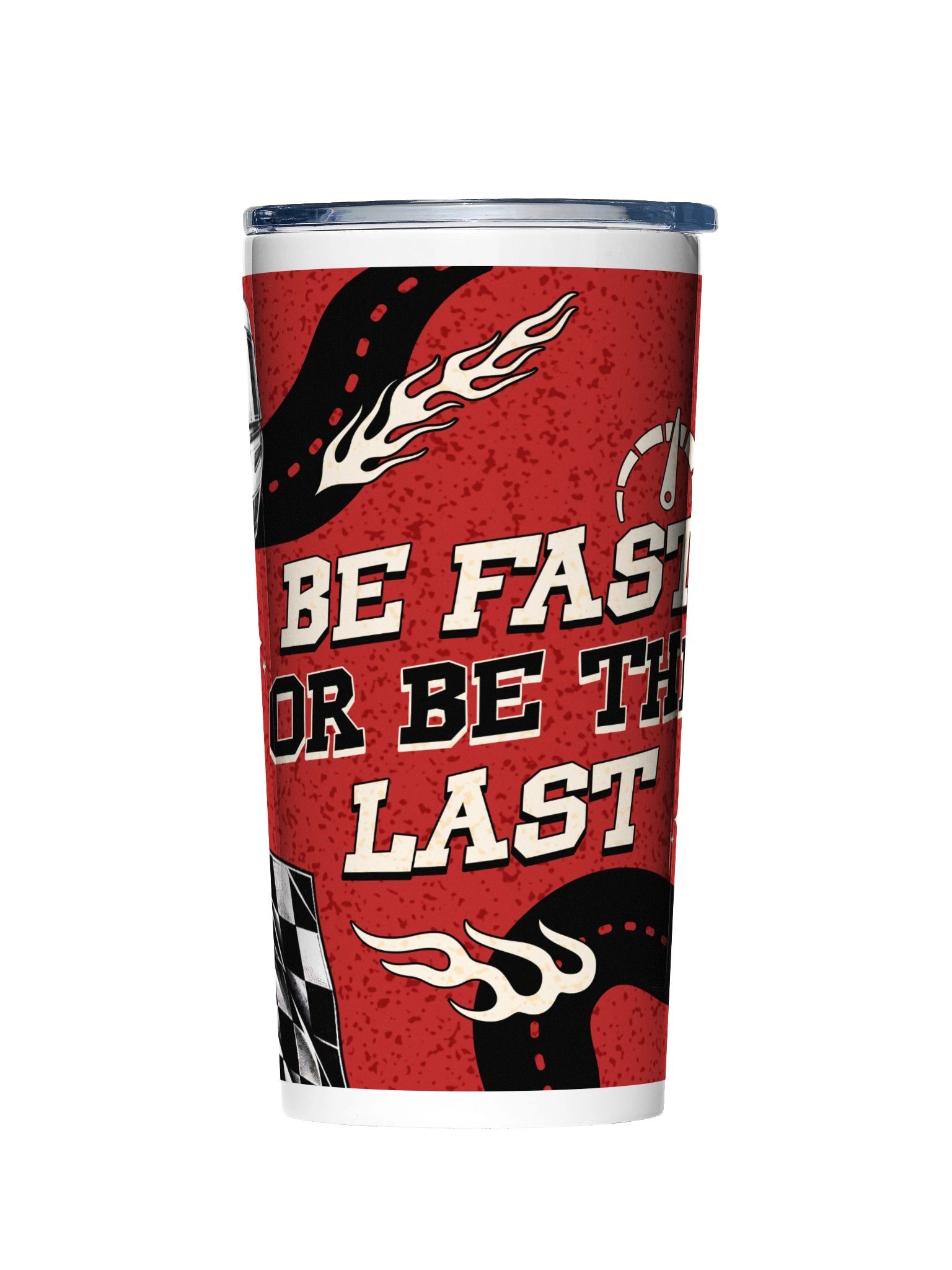 20oz Stainless Steel Tumbler with Lid - Be Fast Or Be The Last Racing Design, Insulated Car Guy Sports Travel Cup by BoldPixel product image (4)