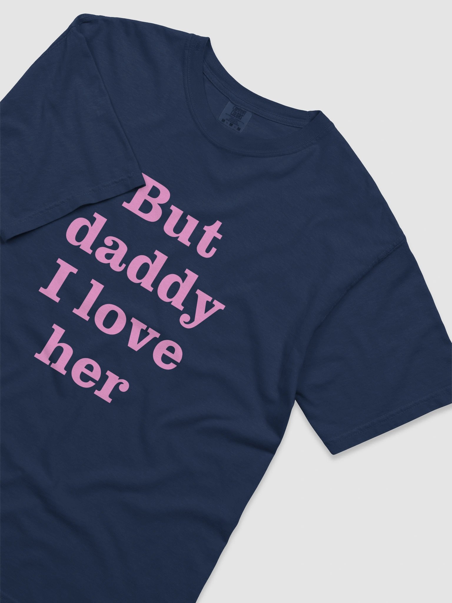 But Daddy I Love Her T-shirt product image (10)