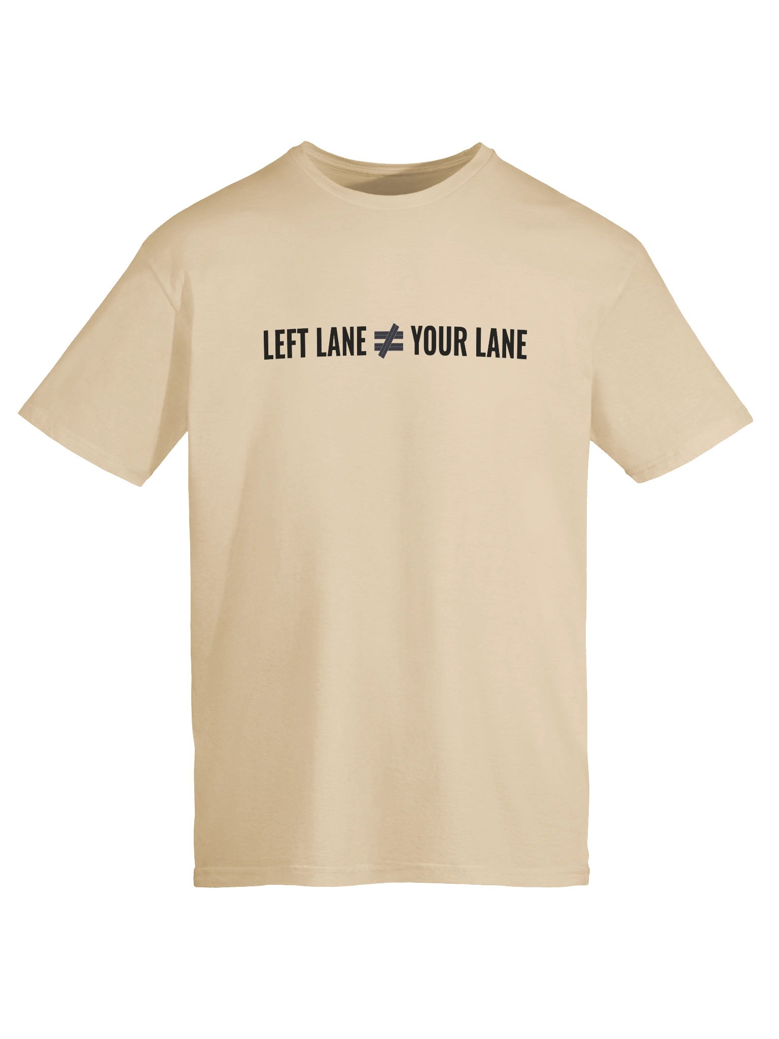 Left Lane ≠ Your Lane T - Lt Colors product image (9)