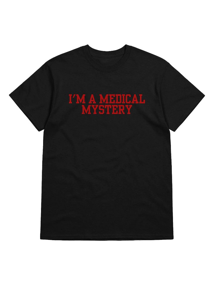 I'm Medical Mystery T-Shirt product image (1)