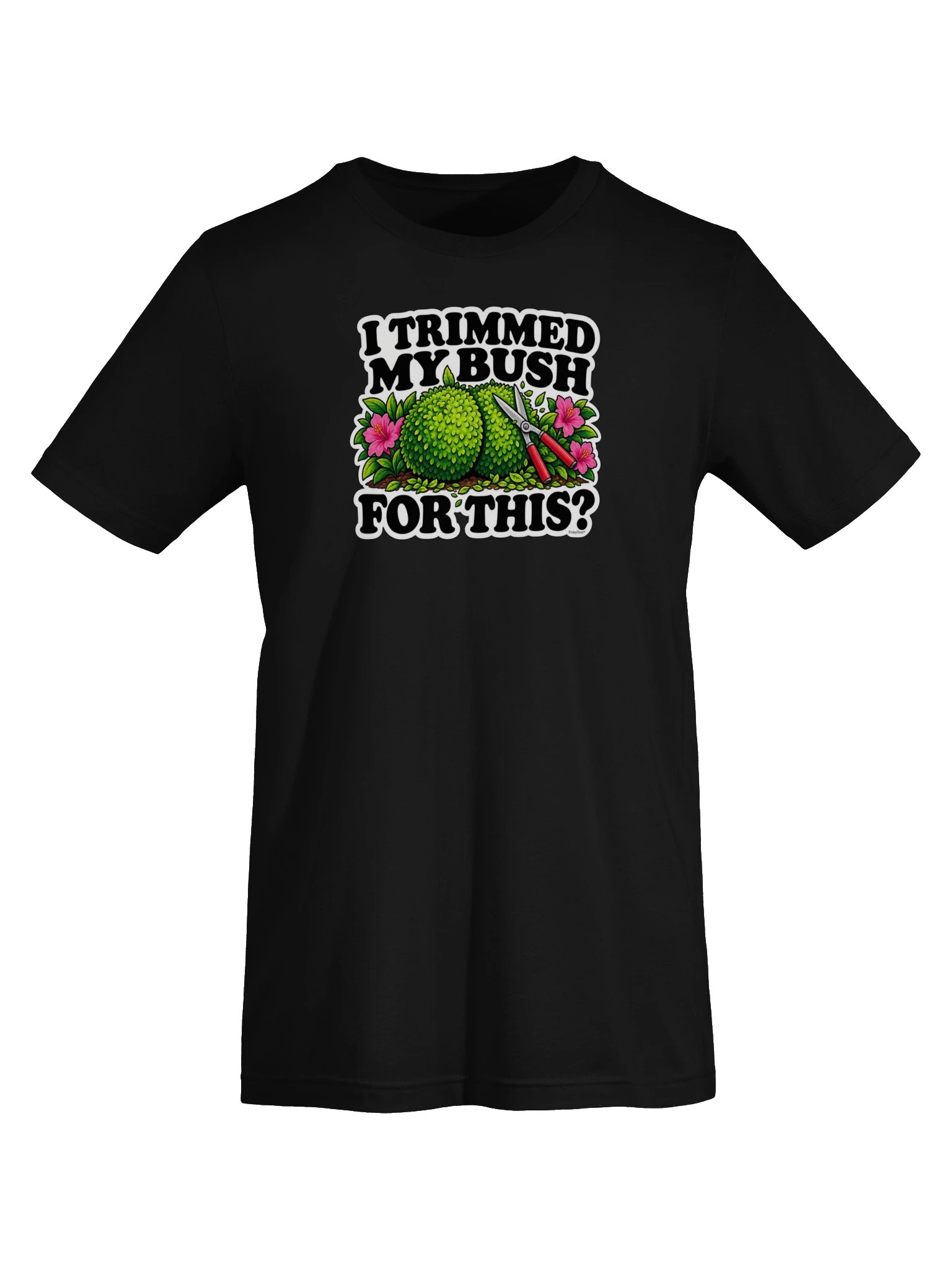 I Trimmed My Bush for This? Topiary Supersoft Tee product image (31)