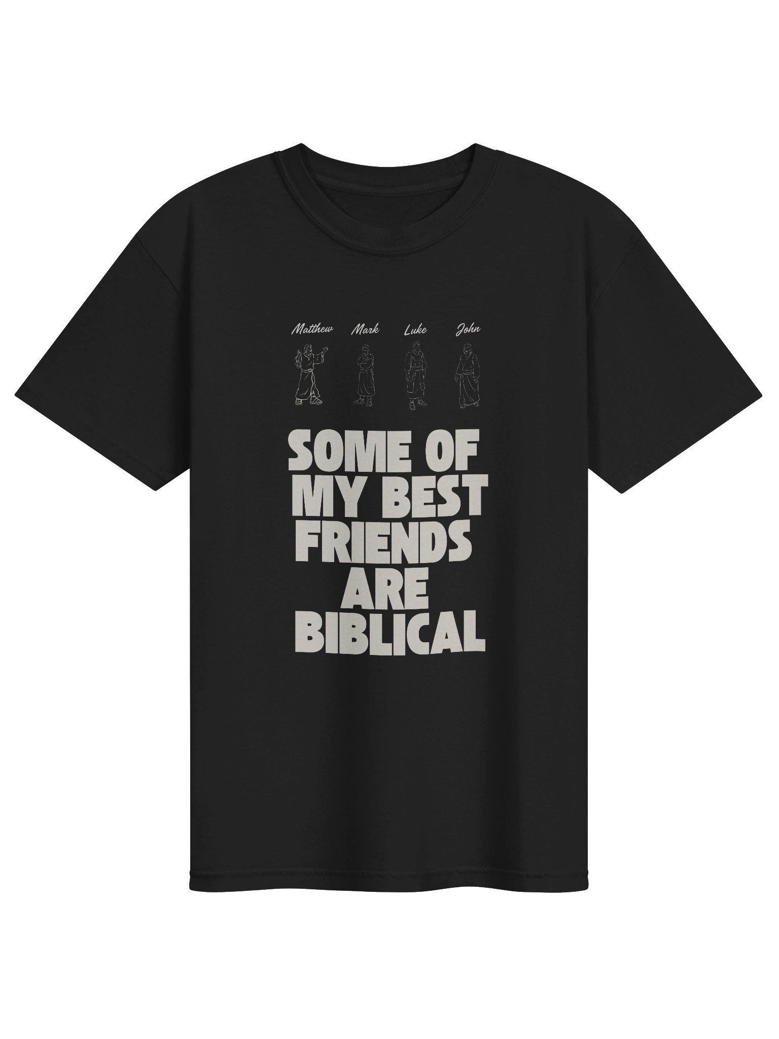 Some of My Best Friends Are Biblical Tee product image (1)