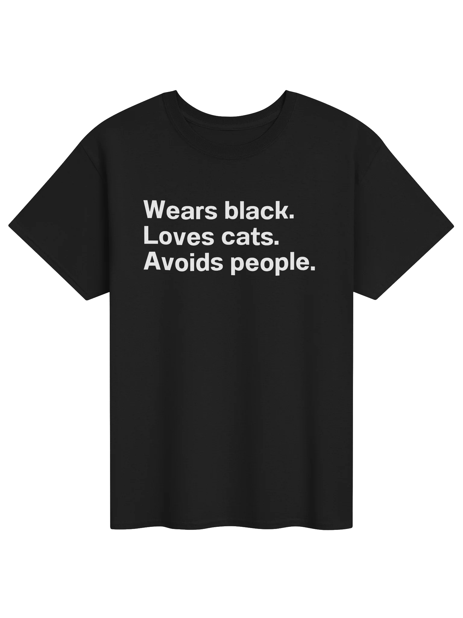 Wears black. Loves cats. Avoids people. Unisex Shirt product image (1)