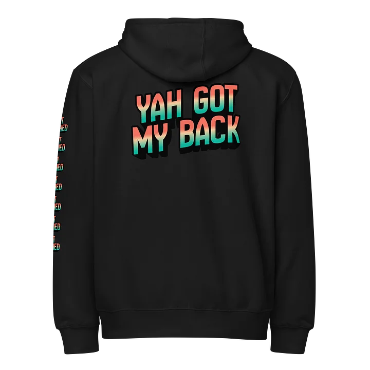 Ain't Worried (Yah Got My Back) - Premium Full Zip Hoodie product image (8)