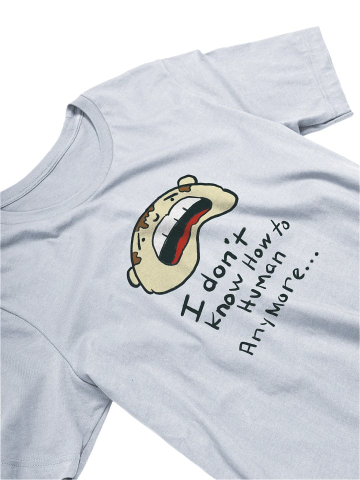 I Don't Know How to Human Anymore product image (1)
