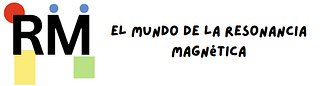 El Mundo de la Resonancia Magnética