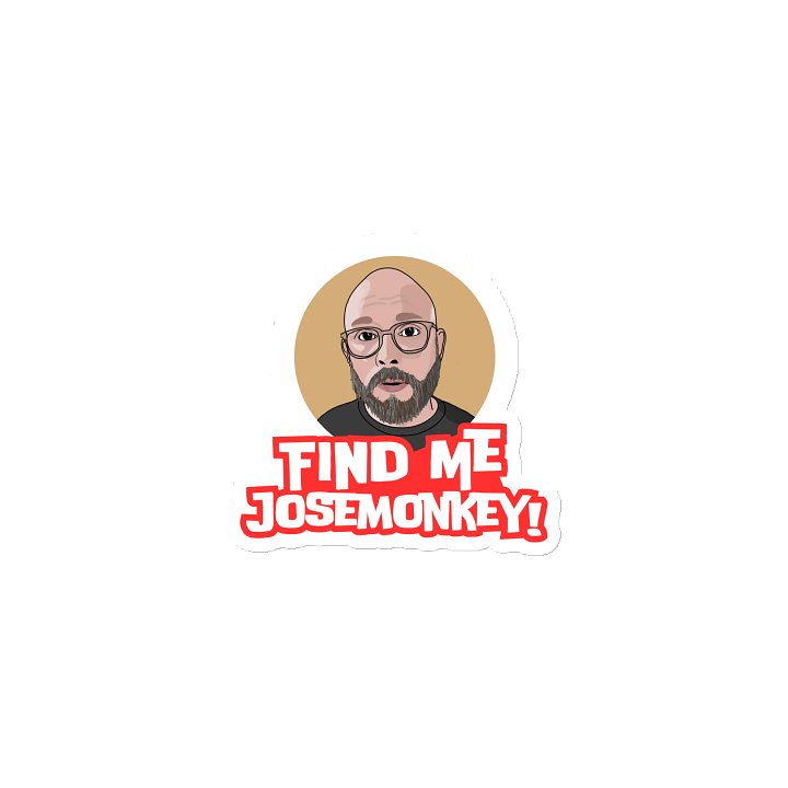 "Find me, josemonkey" Magnet product image (1)