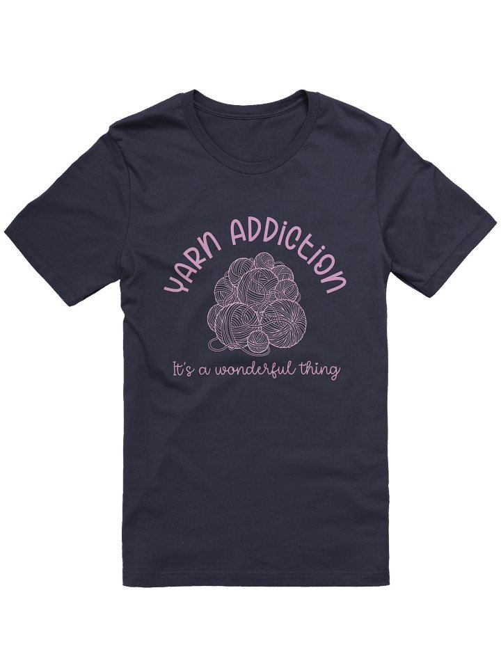Yarn Addiction T-Shirt product image (37)