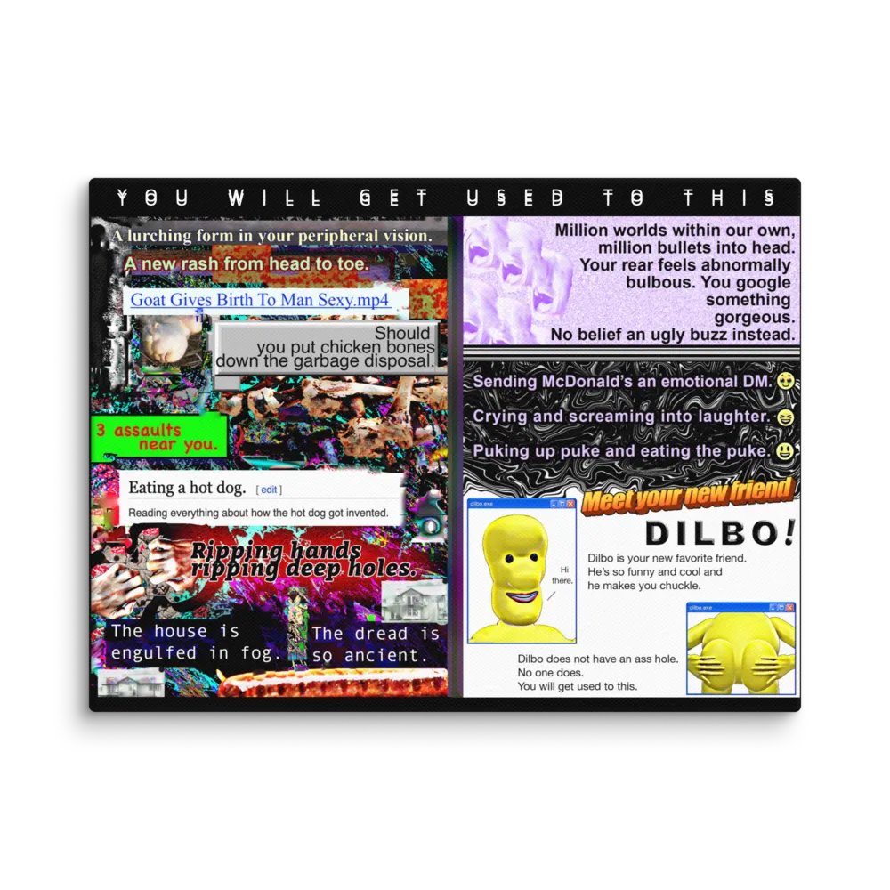 You Will Get Used To This print product image (1)
