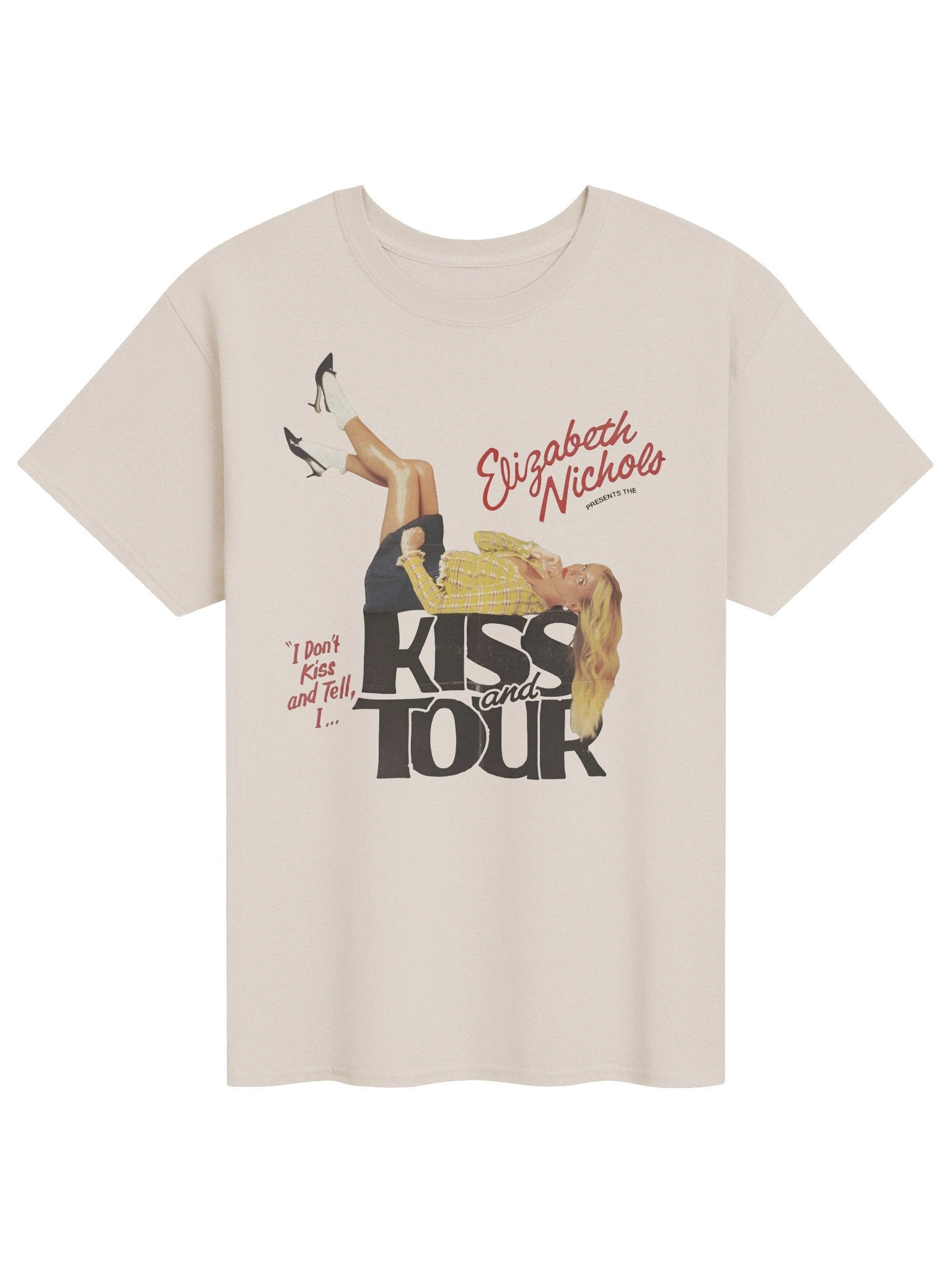 Elizabeth Nichols I Don’t Kiss and Tell, I Kiss and Tour Tshirt product image (1)