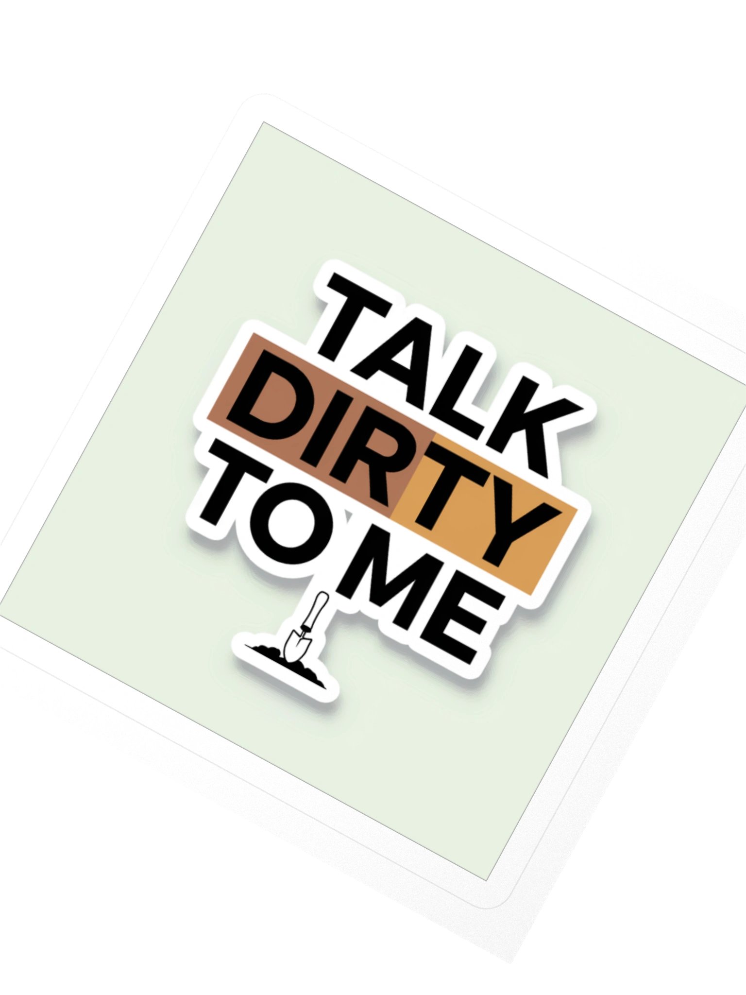 Talk Dirty to Me — Sticker product image (2)