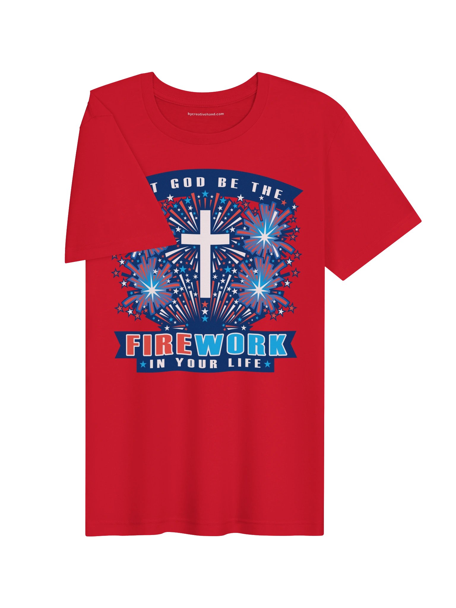 Let God Be the Firework in Your Life T-Shirt product image (3)