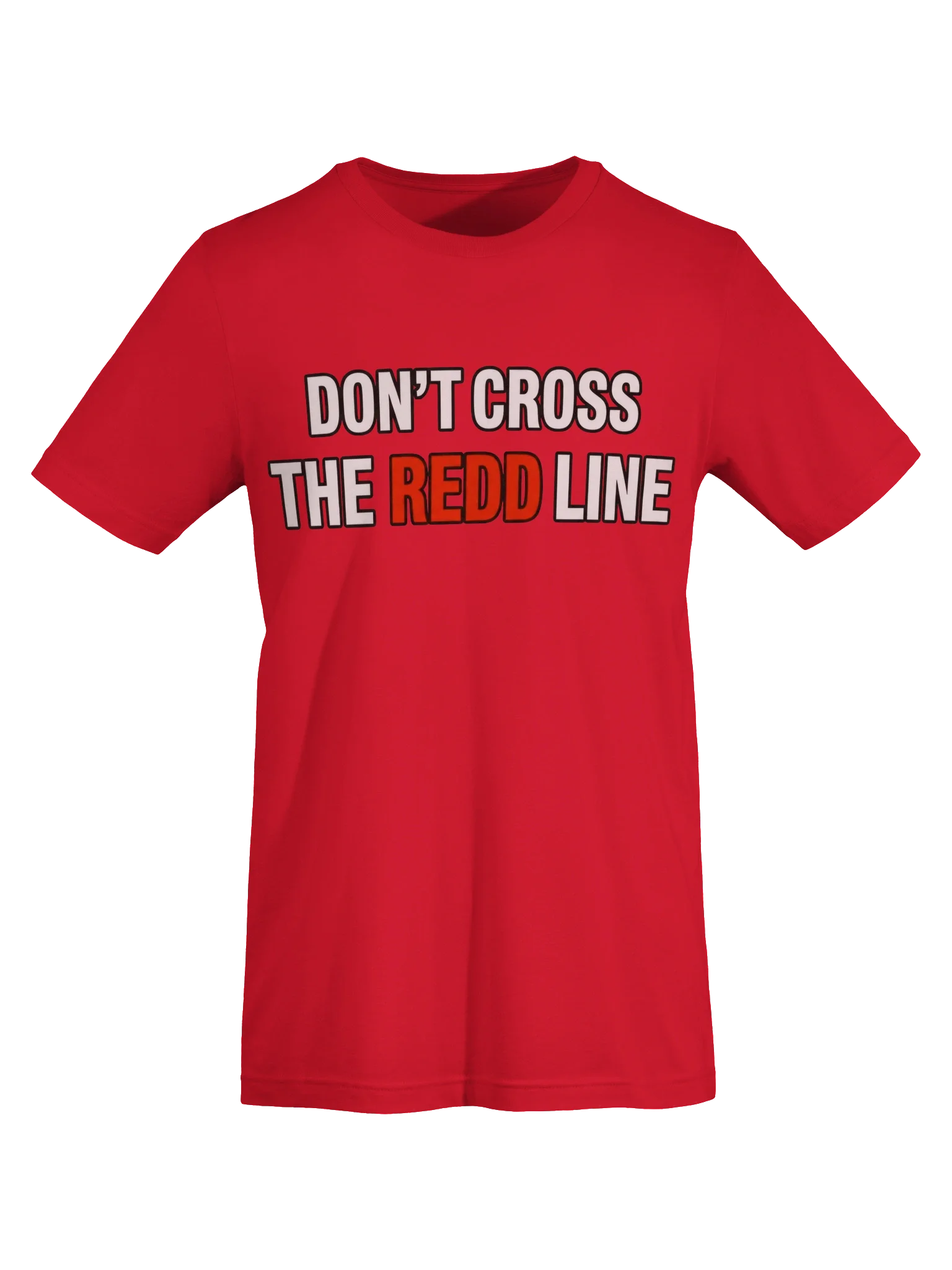 Don't Cross The Redd Line T Shirt thumbnail 55