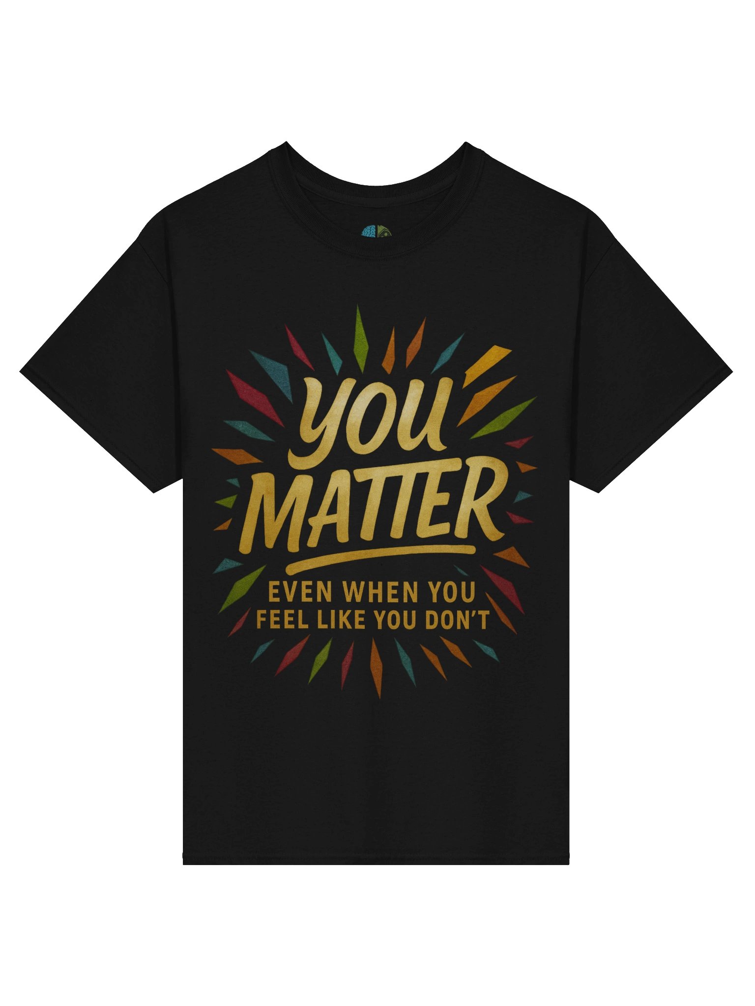 You Matter T-Shirt product image (1)