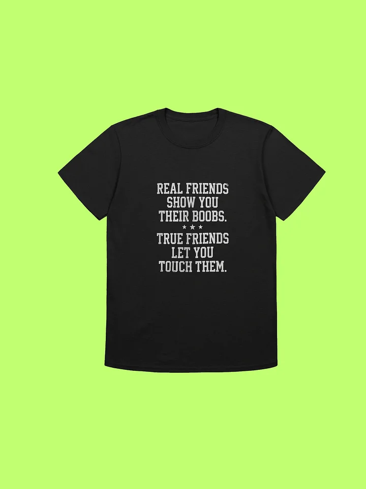 Real Friends Show You Their Boobs Funny Bachelor Party Shirt product image (212)
