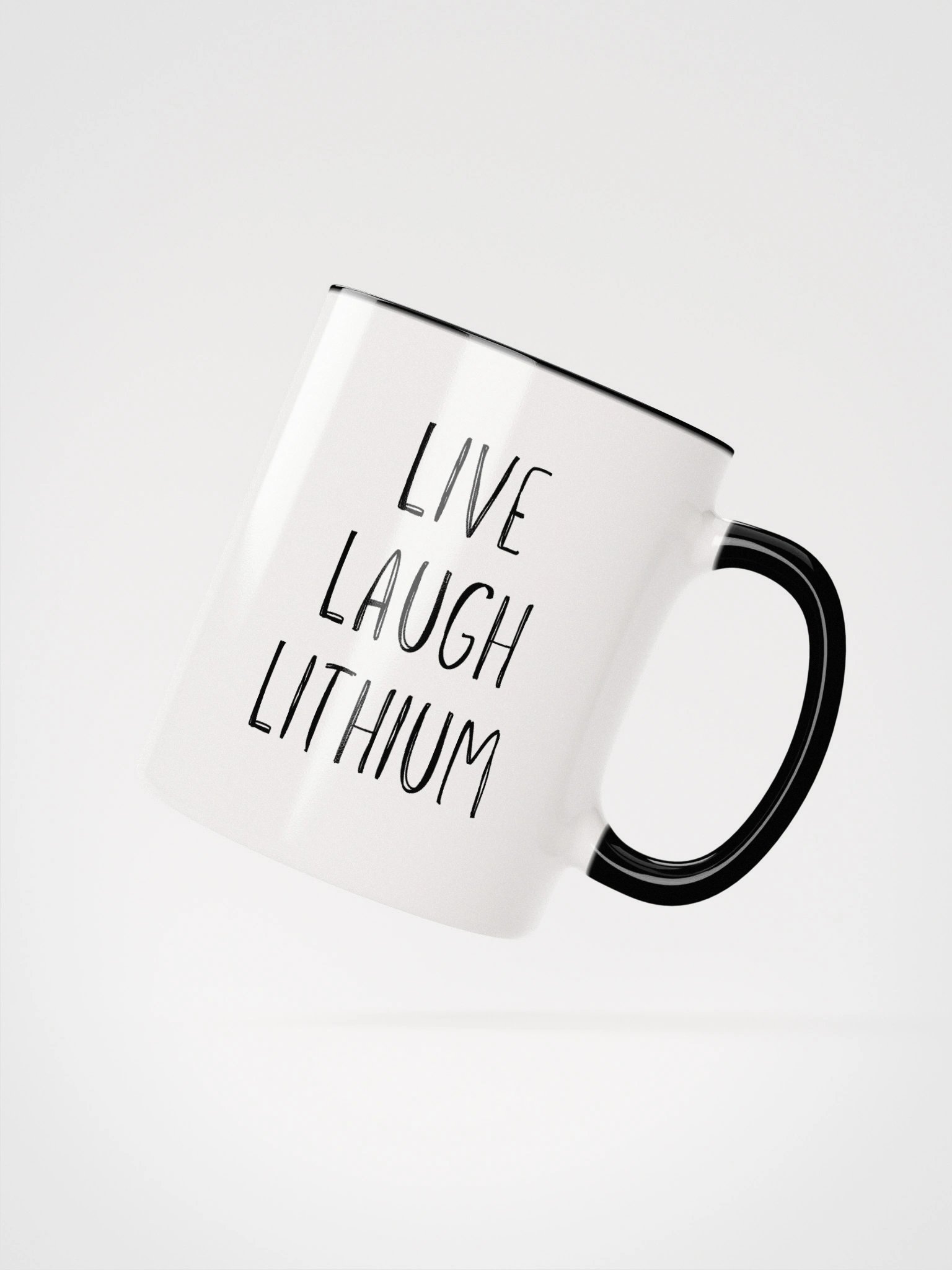 Live, Laugh, Lithium Statement Mug product image (2)