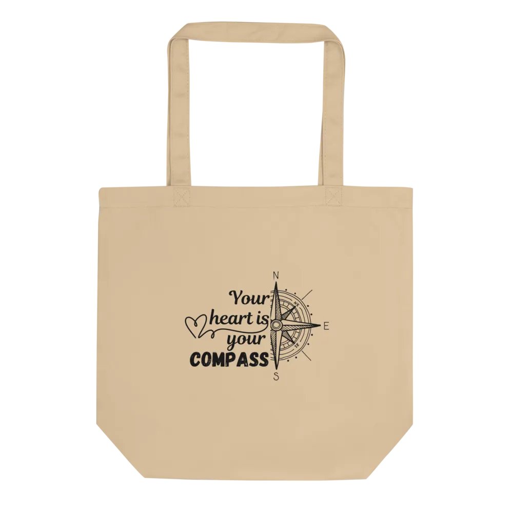 Your Heart Is Your Compass — Organic Cotton Beige Tote Bag for Everyday Use product image (1)