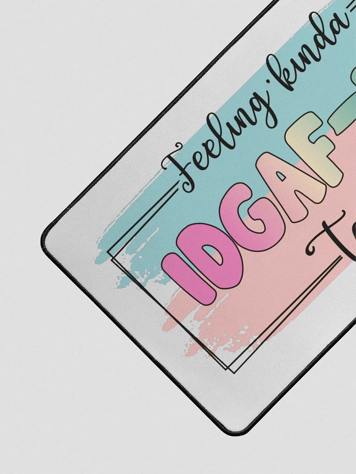IDGAF Teal Desk Mat product image (2)