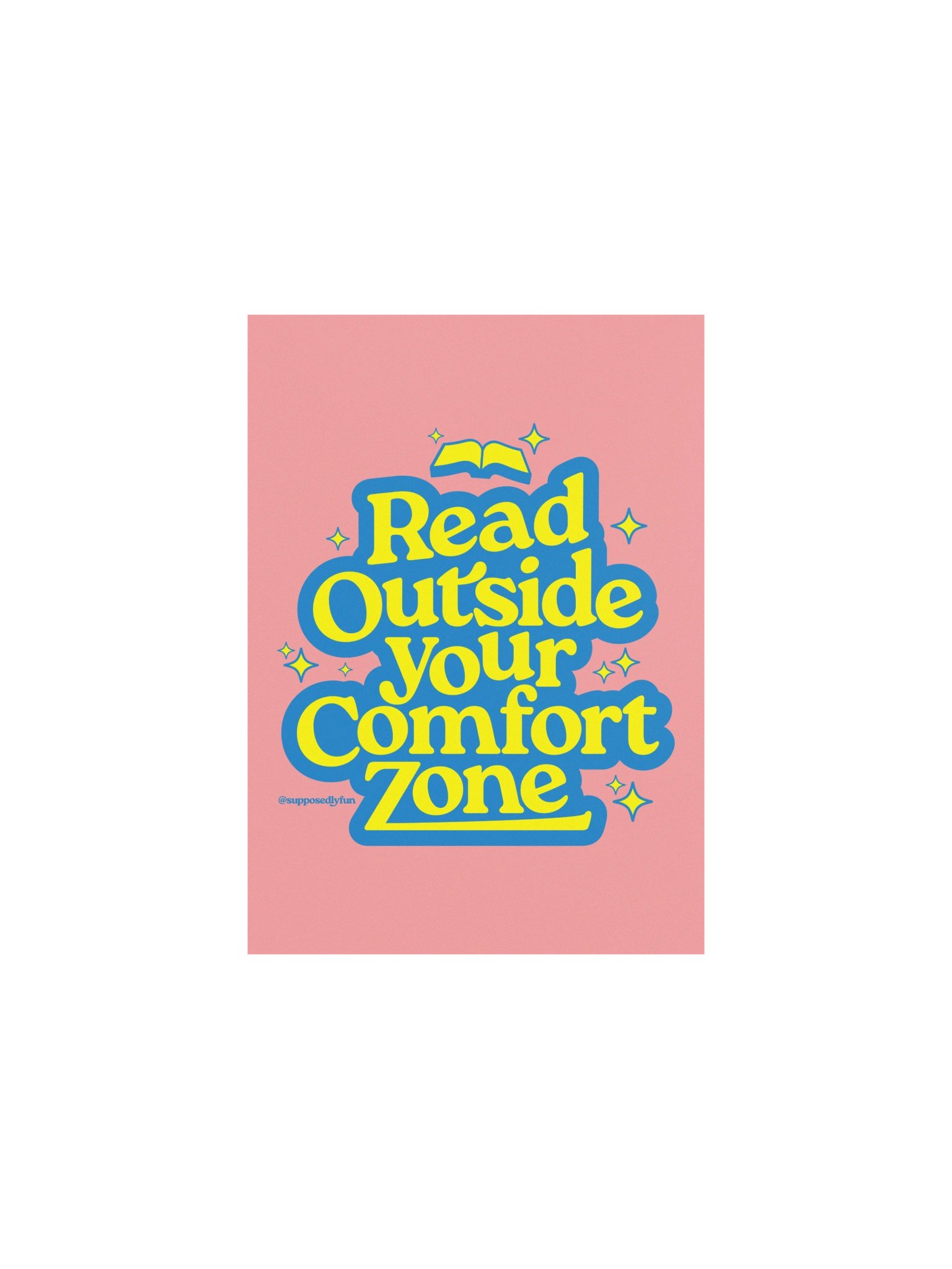 Read Outside Your Comfort Zone Poster product image (1)