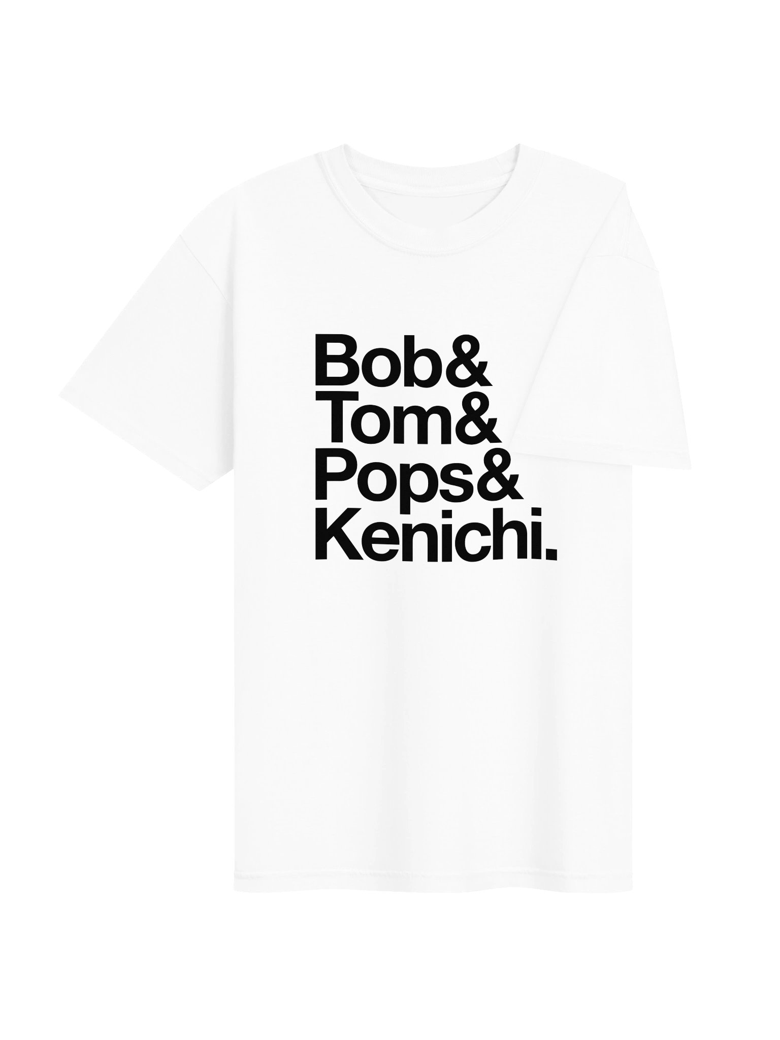 Bob & Tom & Pops & Kenichi. T-Shirt product image (3)