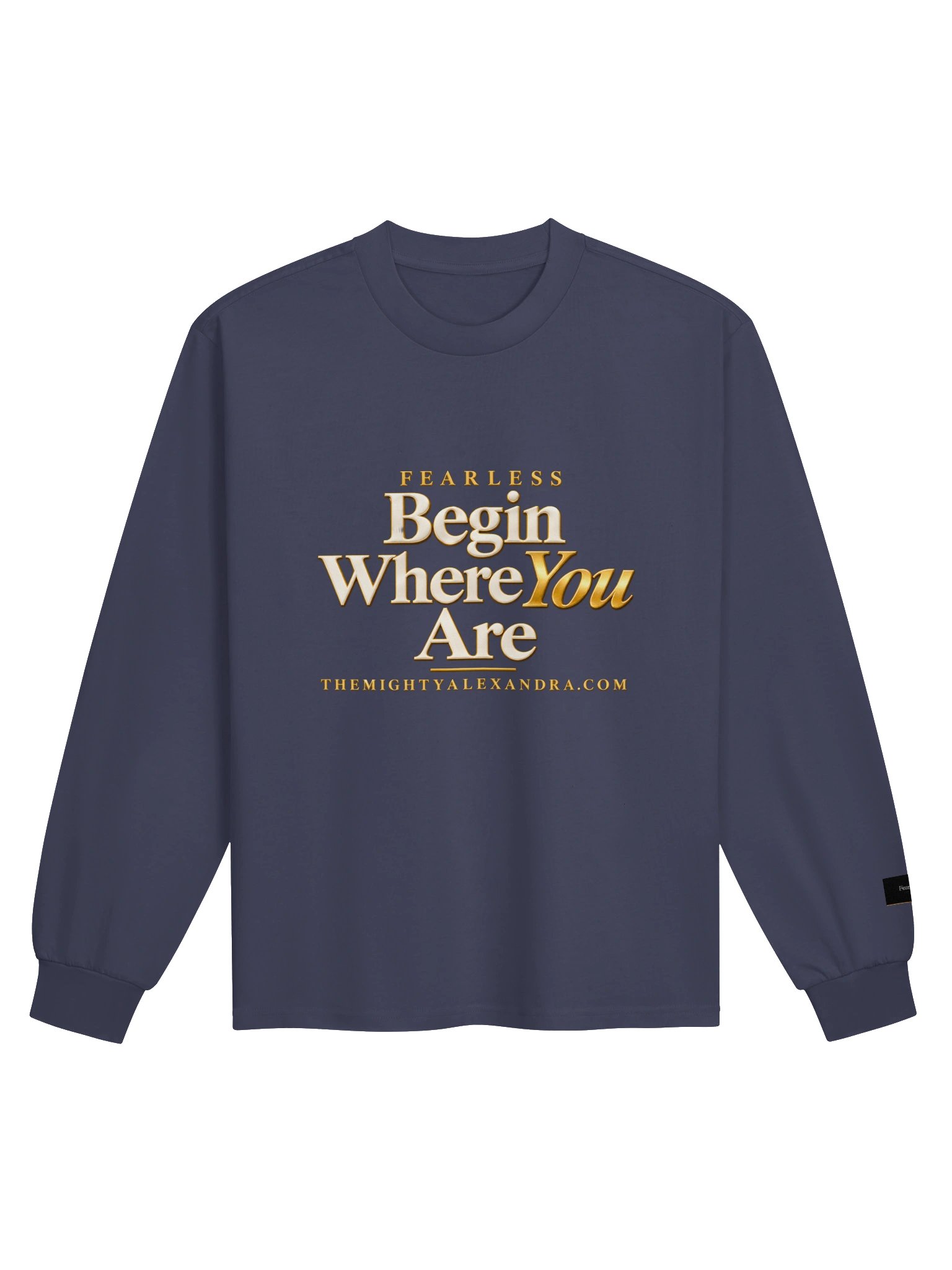 Begin Where You Are — Long Sleeve product image (6)