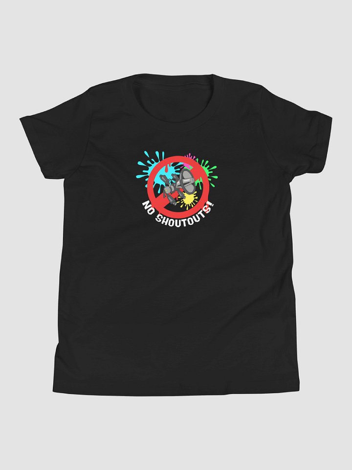 No Shoutouts! (Youth's Blue Edition Shirt) product image (1)