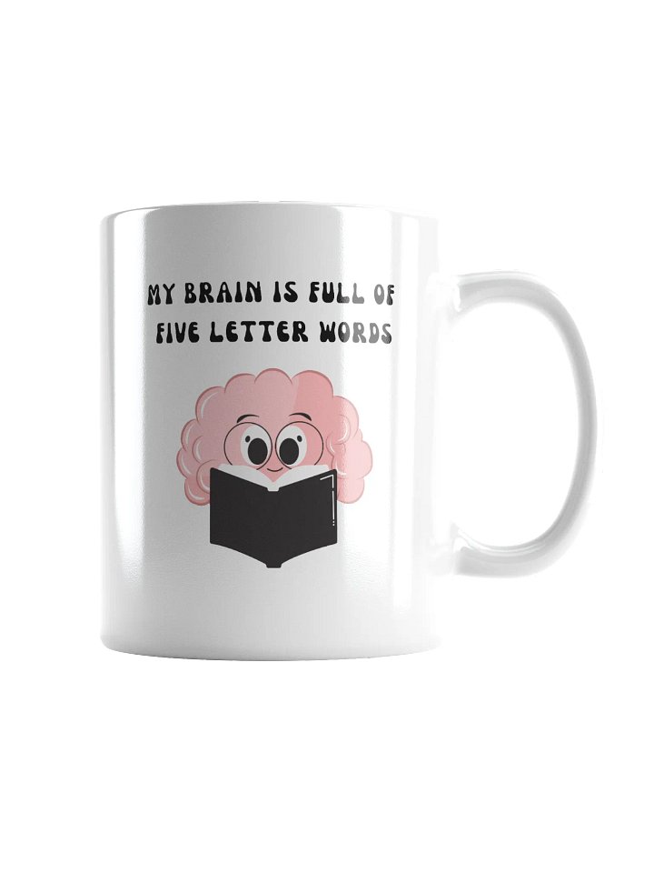 My Brain is full of Five Letter Words Mug product image (3)