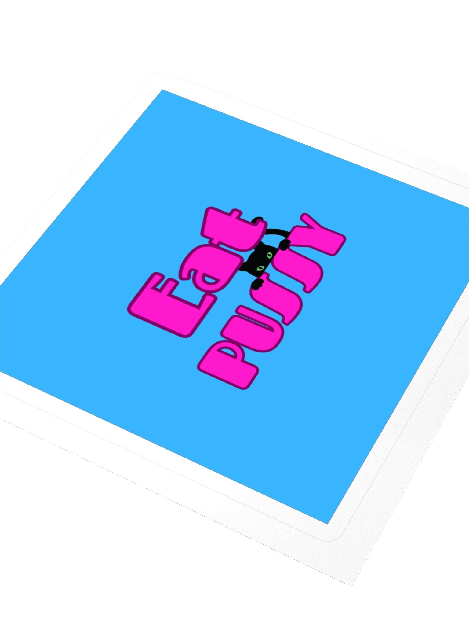 Eat P*ssy Square Sticker product image (3)