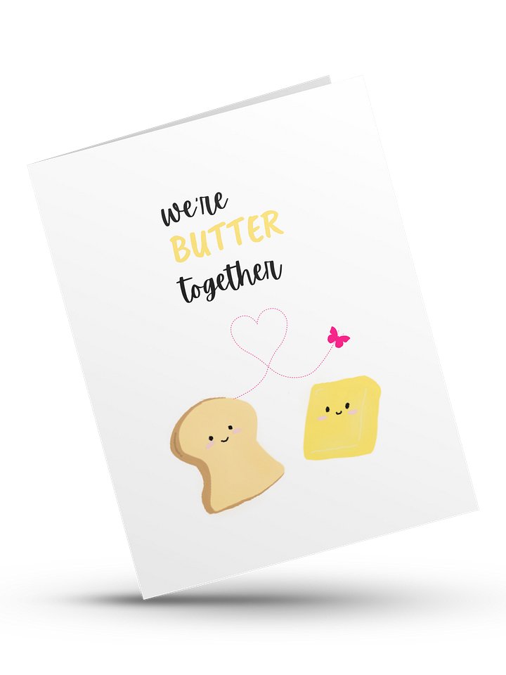 We're BUTTER together- Digital Instant Download product image (1)