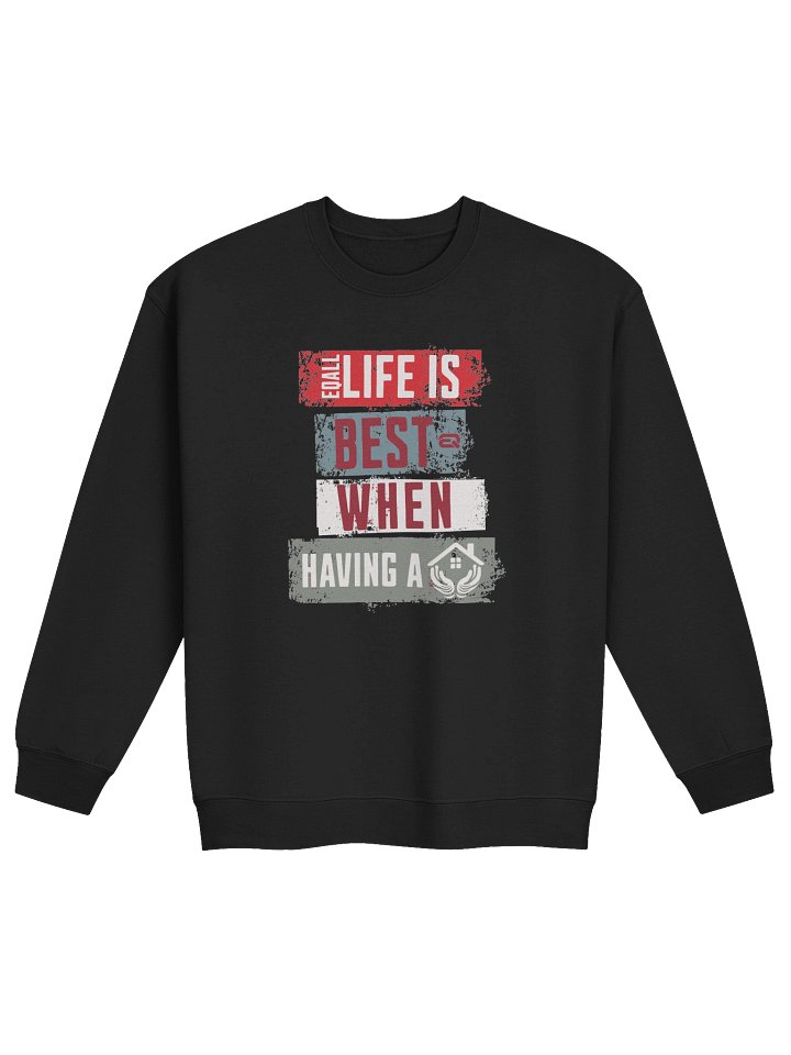 Life is best when having a home_Unisex Gildan Crewneck_R3CVR.i by EQALL® Essentials_Red / White product image (1)