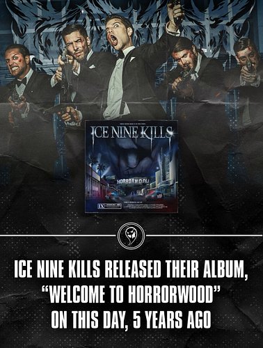 Ice Nine Kills released their album, “Welcome to Horrorwood: The Silver Scream 2,” on this day 5 years ago. Including fan fav...