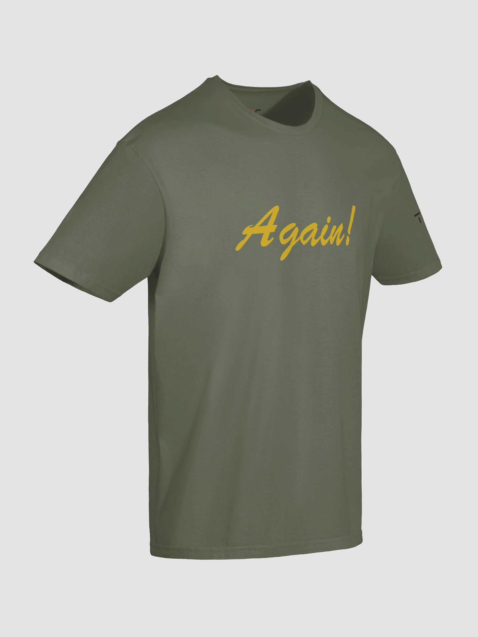 'Again!' Printed Emblem Unisex T-Shirt (Military Green) product image (10)