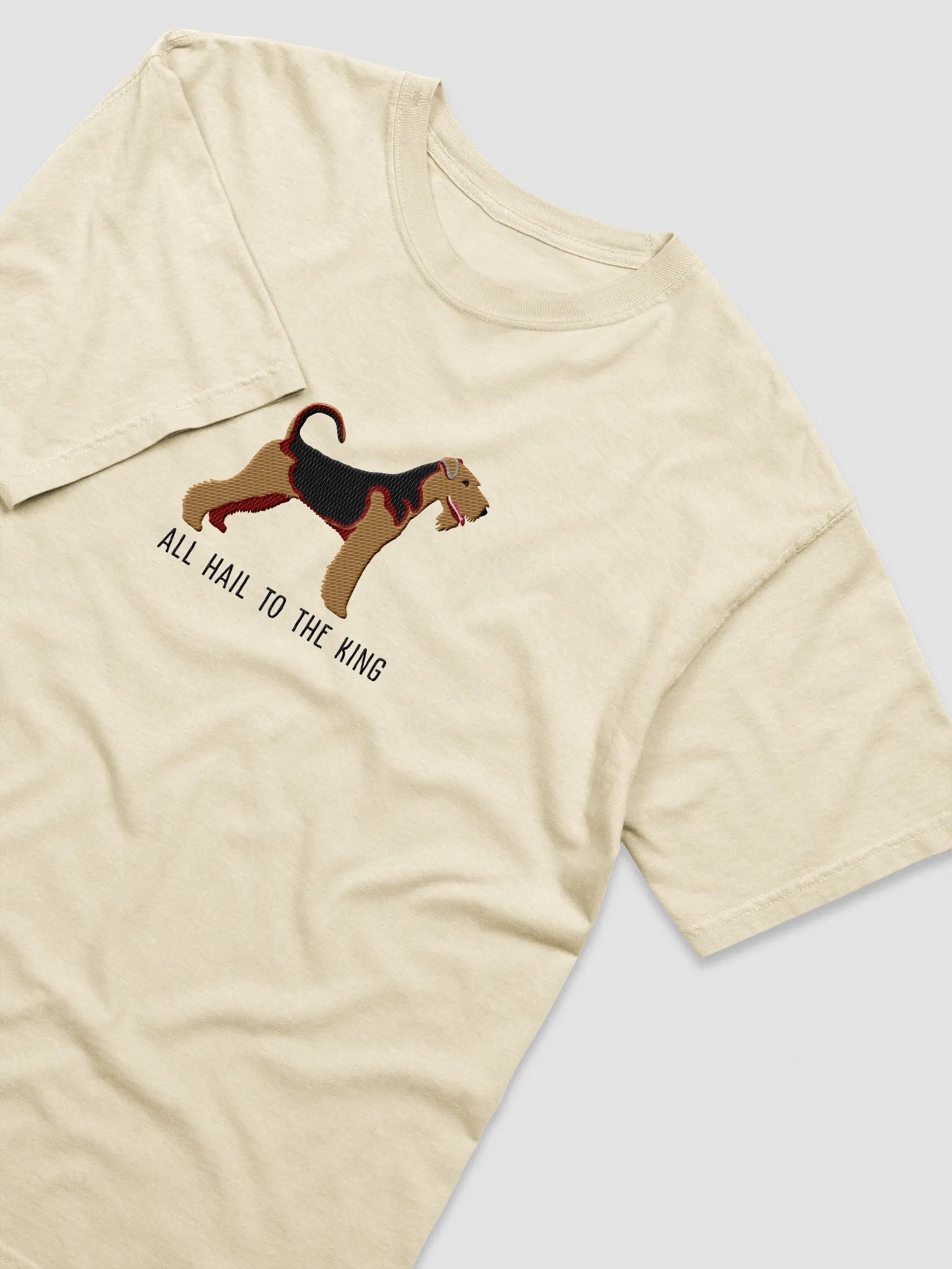All Hail to the King T-Shirt(Embroidered) of an Airedale Terrier product image (6)