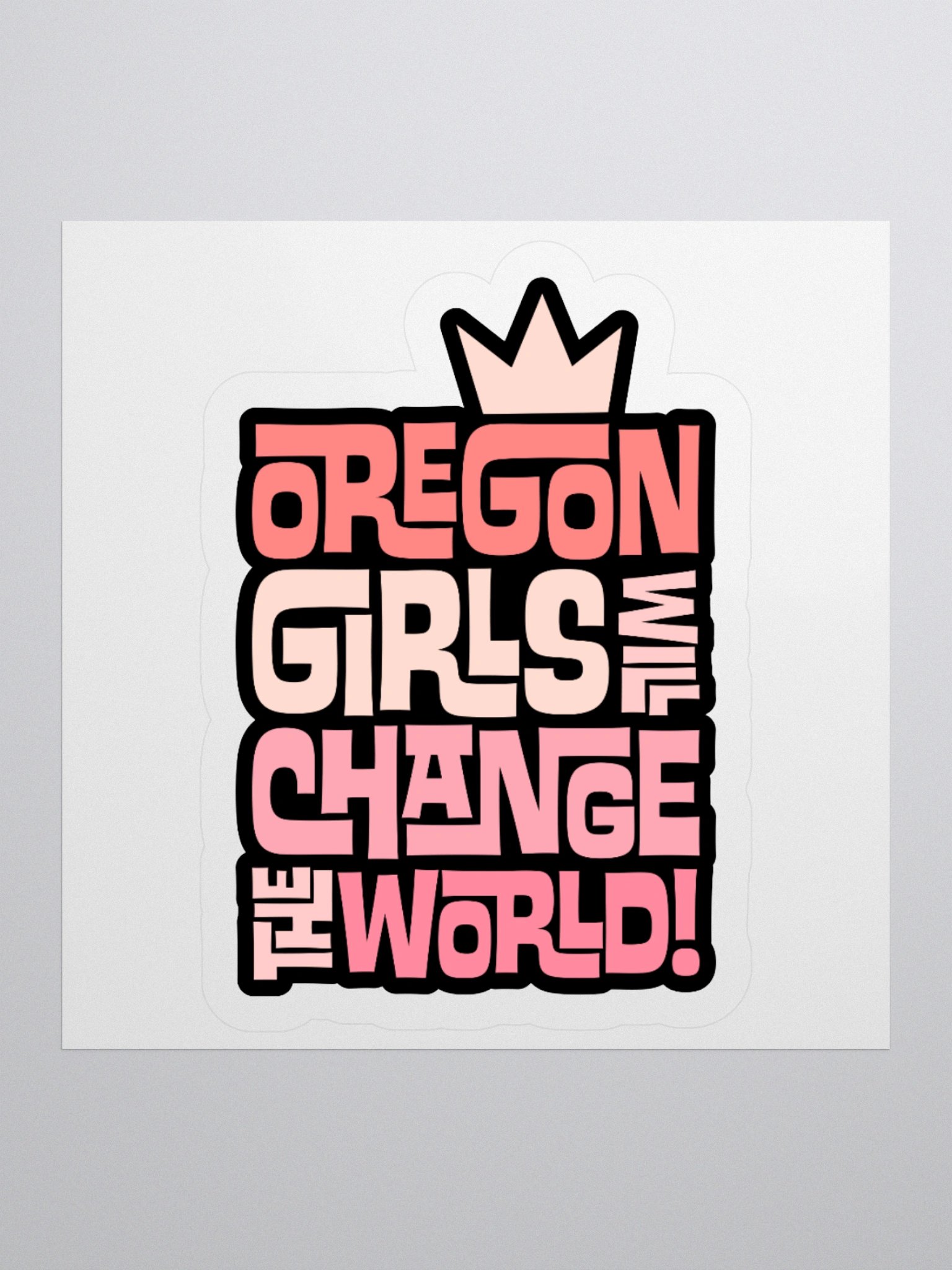 Oregon Girls Will Change The World Sticker product image (1)