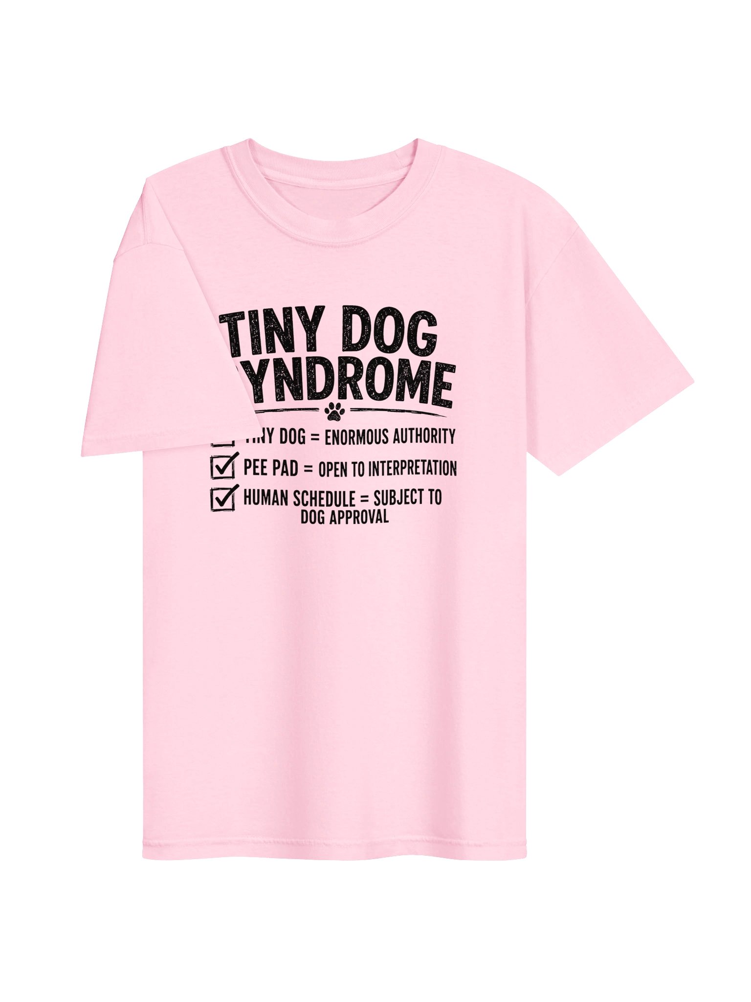 Tiny Dog Syndrome Funny Small Dog T-Shirt product image (12)