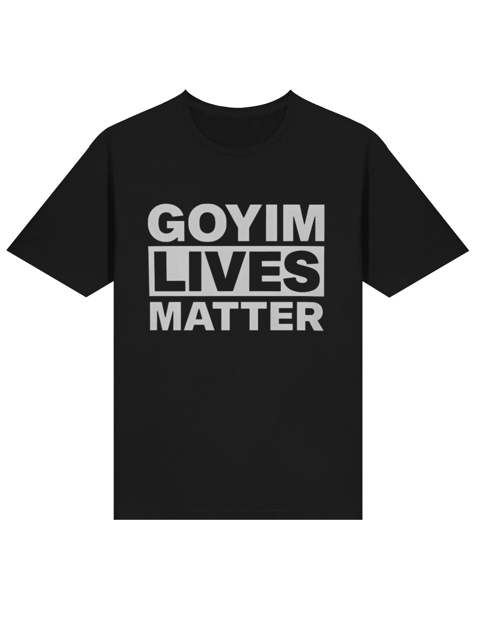 Goyim Lives Matter T-Shirt product image (2)