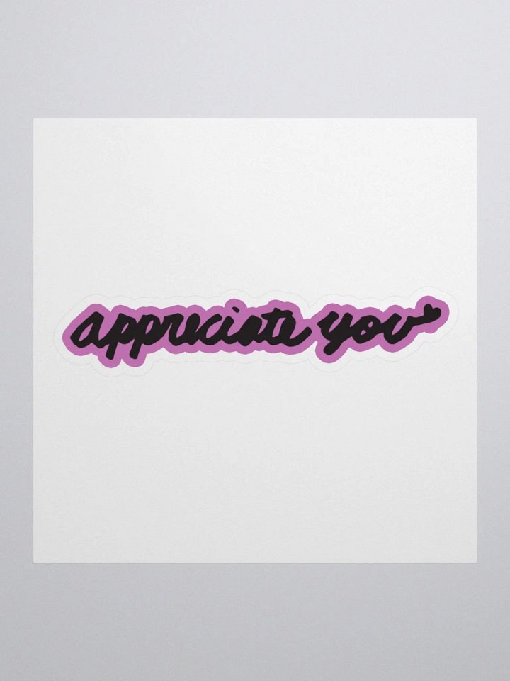 Pink Appreciate You Bubble-free stickers product image (1)