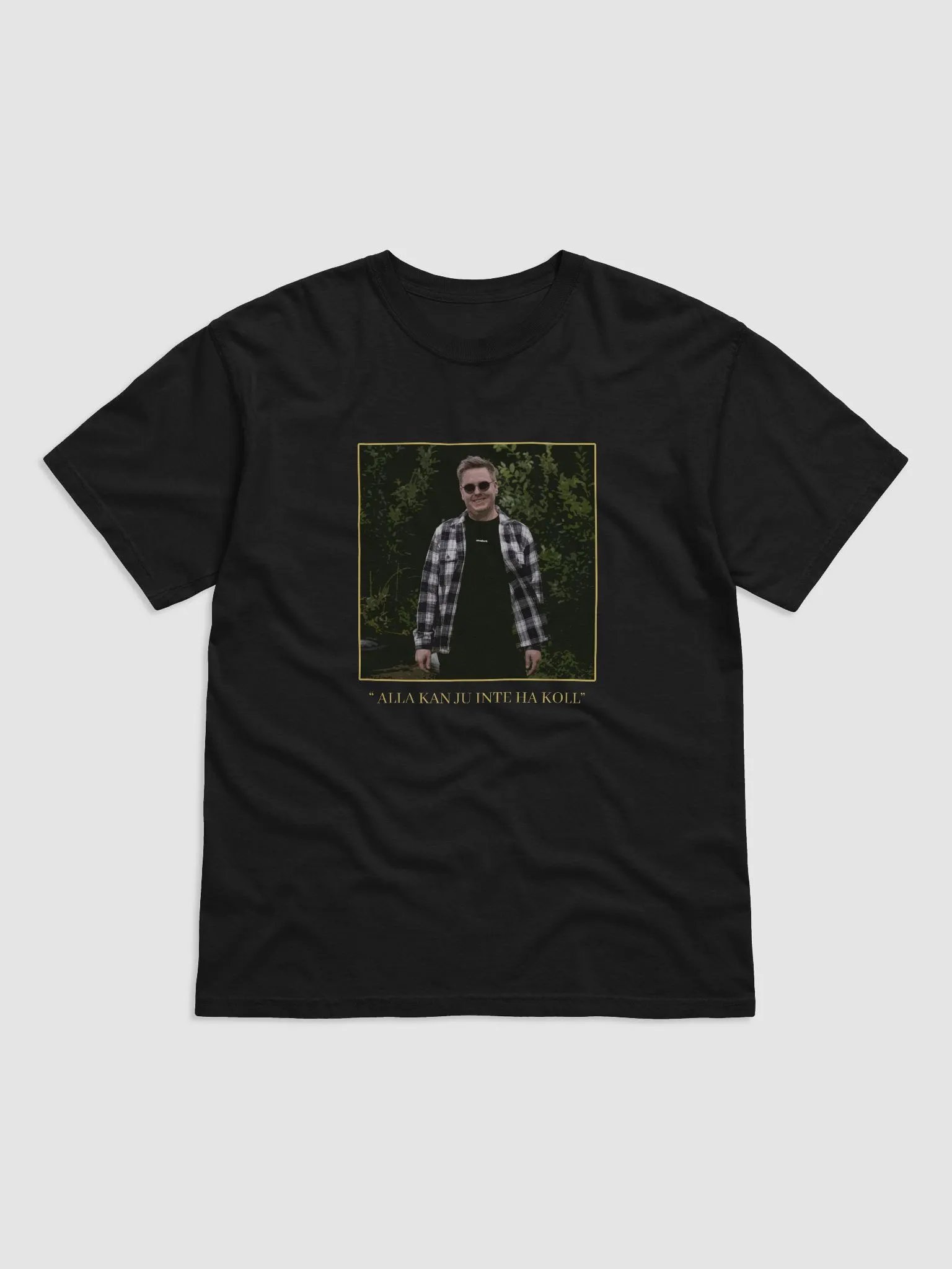 "Alla kan ju inte ha koll" t-shirt product image (1)