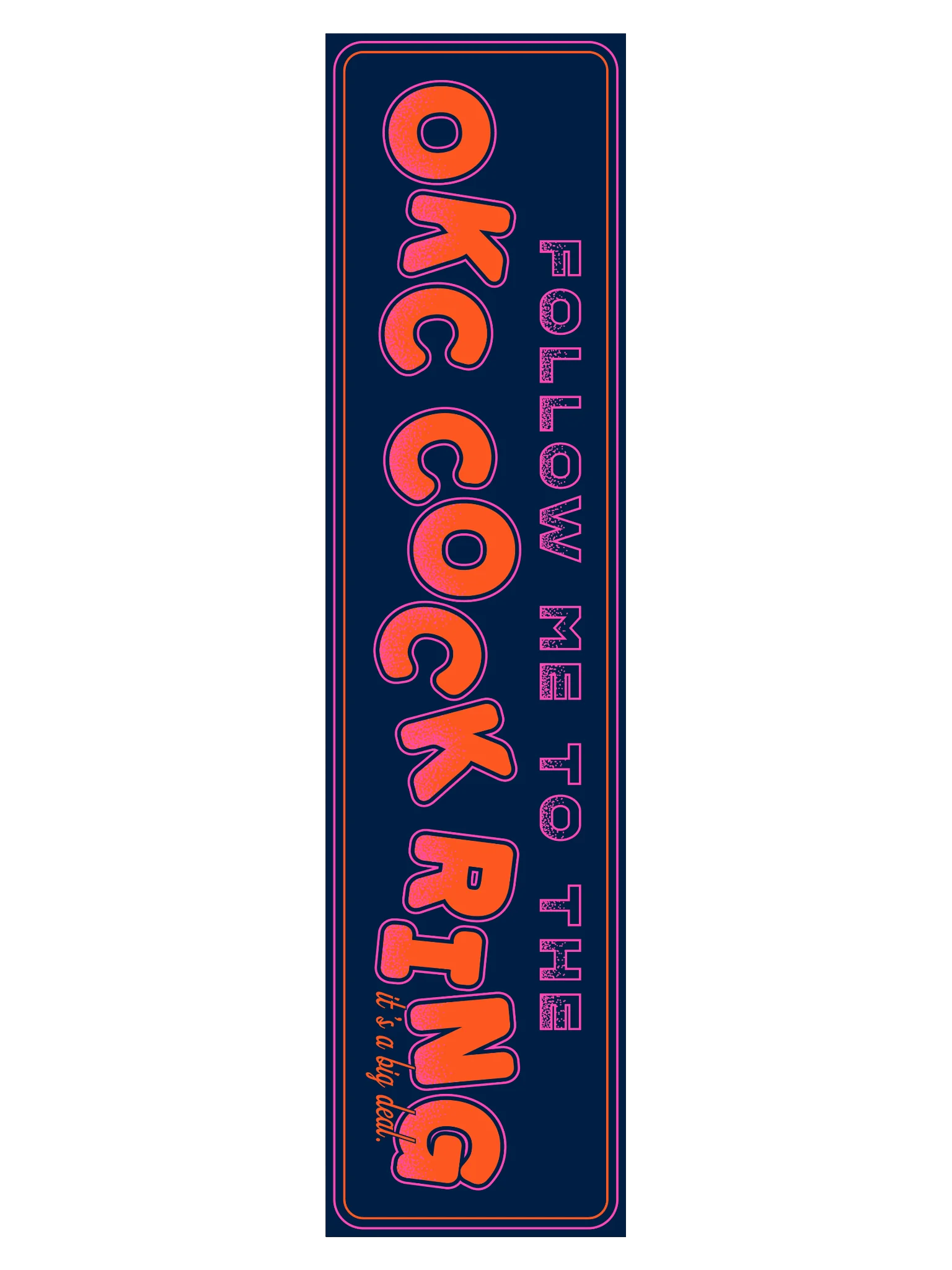 Follow Me to the OKC Cock Ring product image (3)